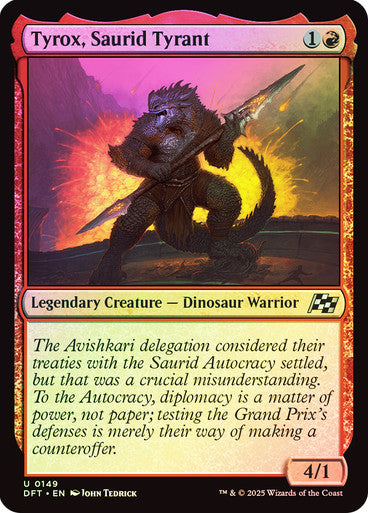 Tyrox, Saurid Tyrant Foil