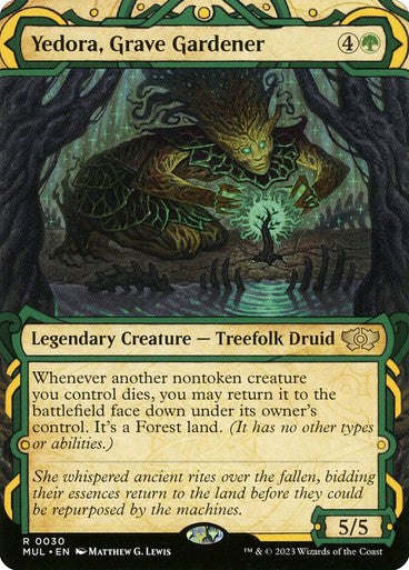 Yedora, Grave Gardener (Showcase)