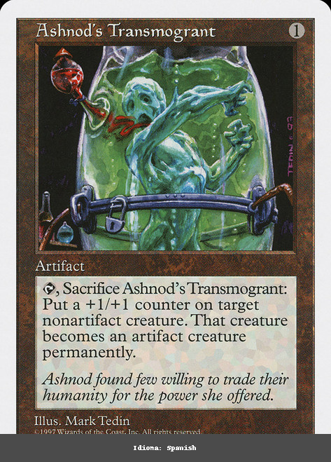 Ashnod's Transmogrant - Spanish