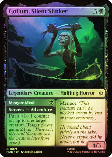 Gollum, Silent Slinker // Meager Meal Foil