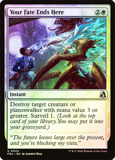 Your Fate Ends Here Foil