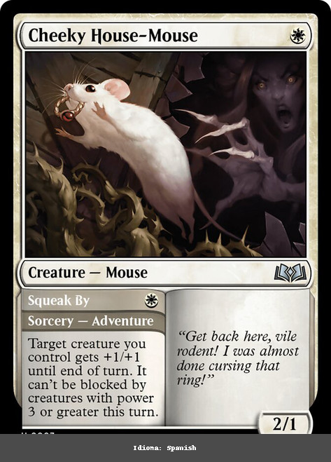 Cheeky House-Mouse // Squeak By - Regular - Spanish