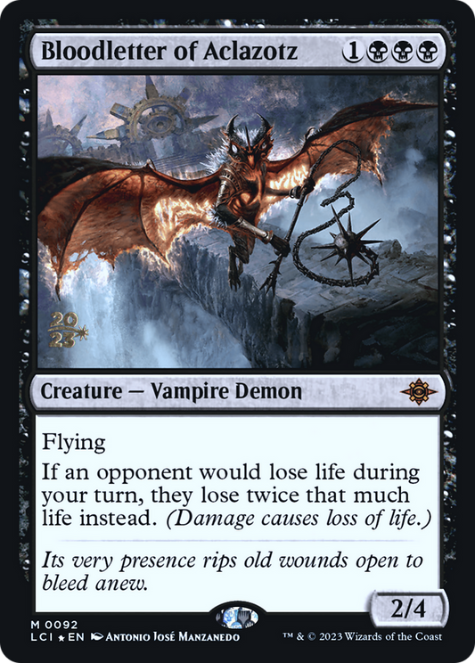 Bloodletter of Aclazotz Foil