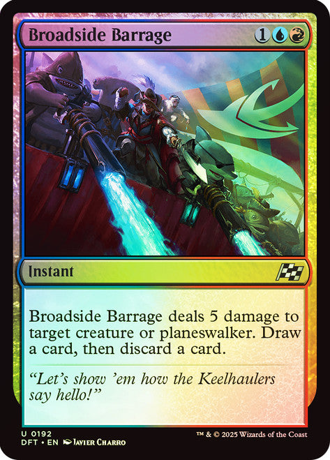 Broadside Barrage - Foil