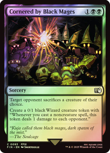 Cornered by Black Mages Foil