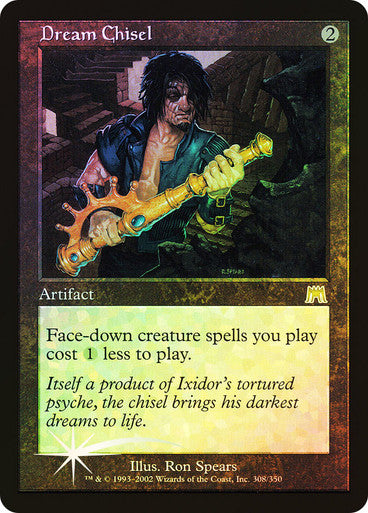 Dream Chisel Foil