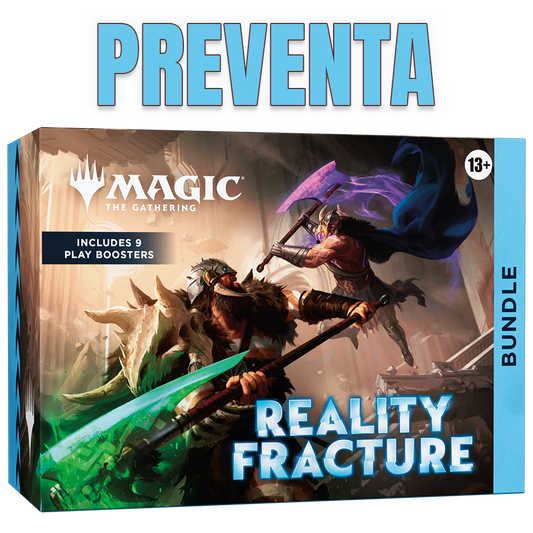 PREVENTA: Reality Fracture BUNDLE