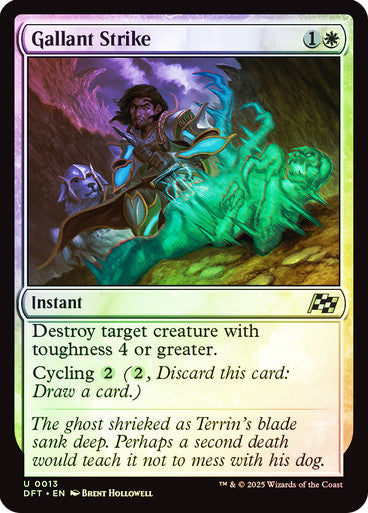 Gallant Strike Foil