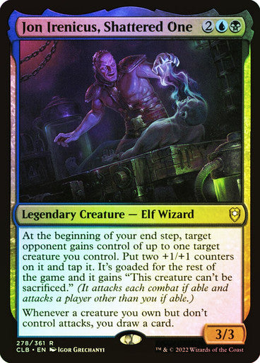 Jon Irenicus, Shattered One Foil
