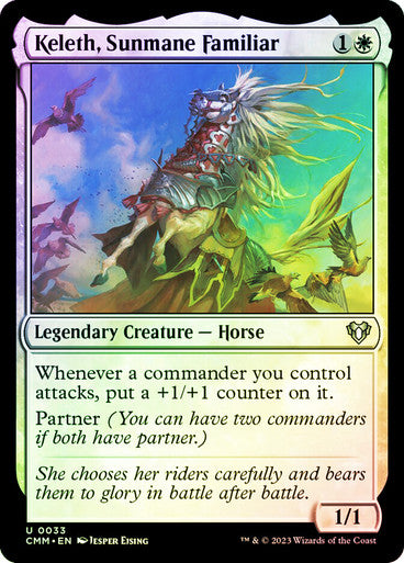 Keleth, Sunmane Familiar Foil