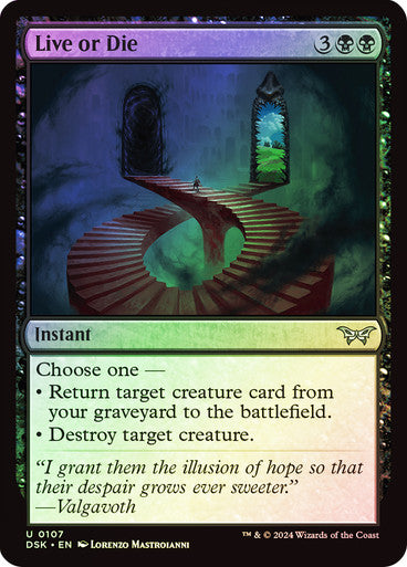 Live or Die Foil