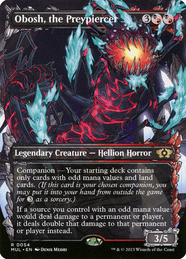 Obosh, the Preypiercer (Showcase)