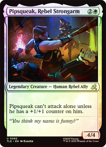 Pipsqueak, Rebel Strongarm Foil