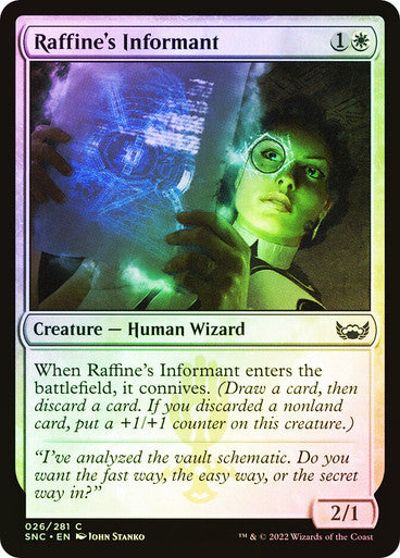 Raffine's Informant Foil