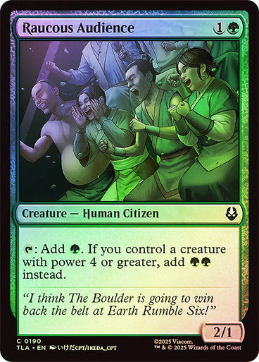 Raucous Audience Foil