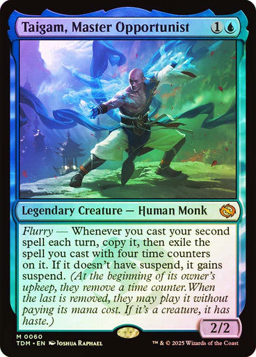 Taigam, Master Opportunist Foil