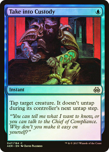 Take into Custody Foil