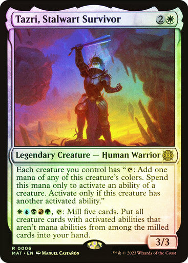 Tazri, Stalwart Survivor Foil