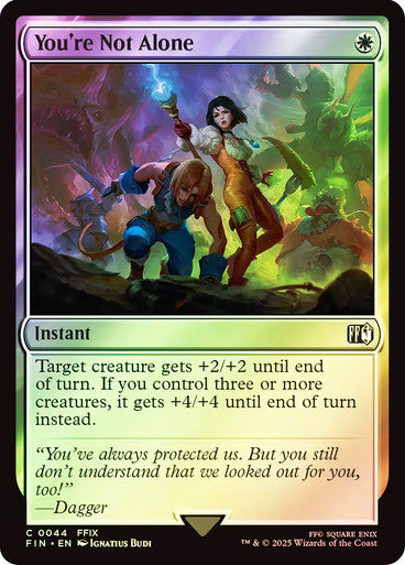 You're Not Alone Foil