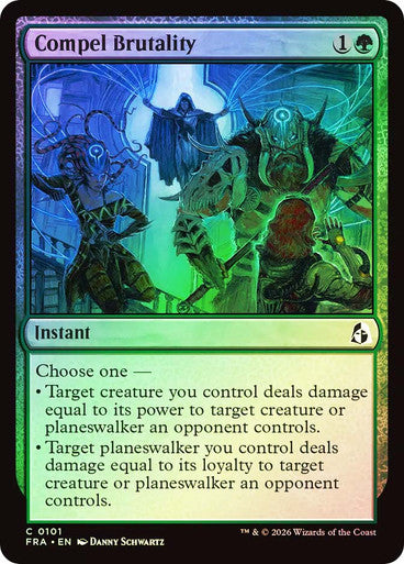Compel Brutality Foil