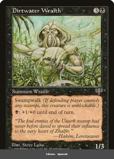 Dirtwater Wraith - Spanish