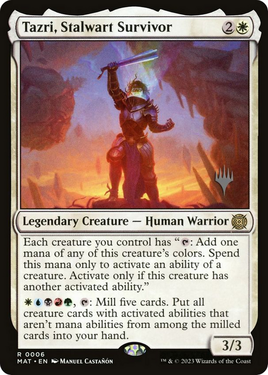 Tazri, Stalwart Survivor Foil