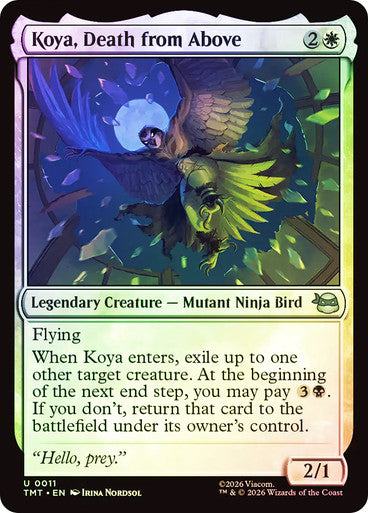 Koya, Death from Above Foil