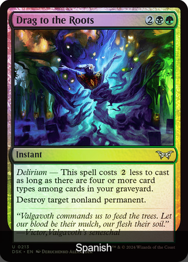 Drag to the Roots Foil [Spanish]
