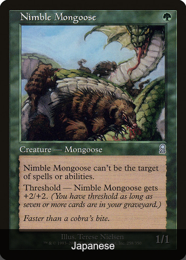 Nimble Mongoose [Japanese]