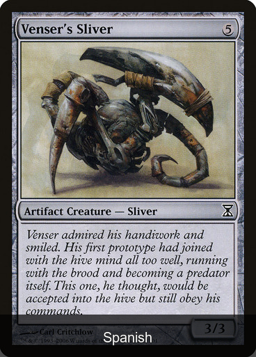 Venser's Sliver [Spanish]