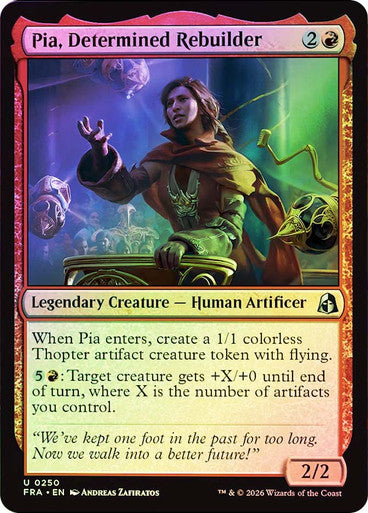 Pia, Determined Rebuilder Foil