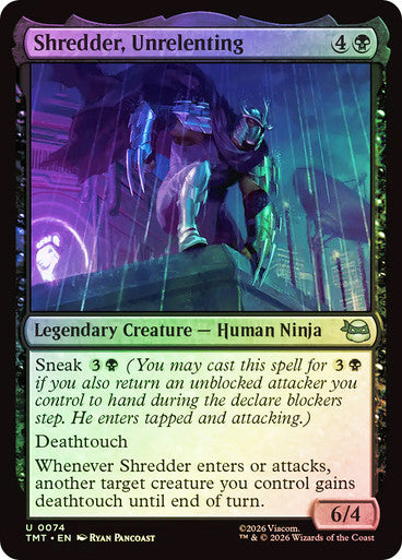 Shredder, Unrelenting Foil